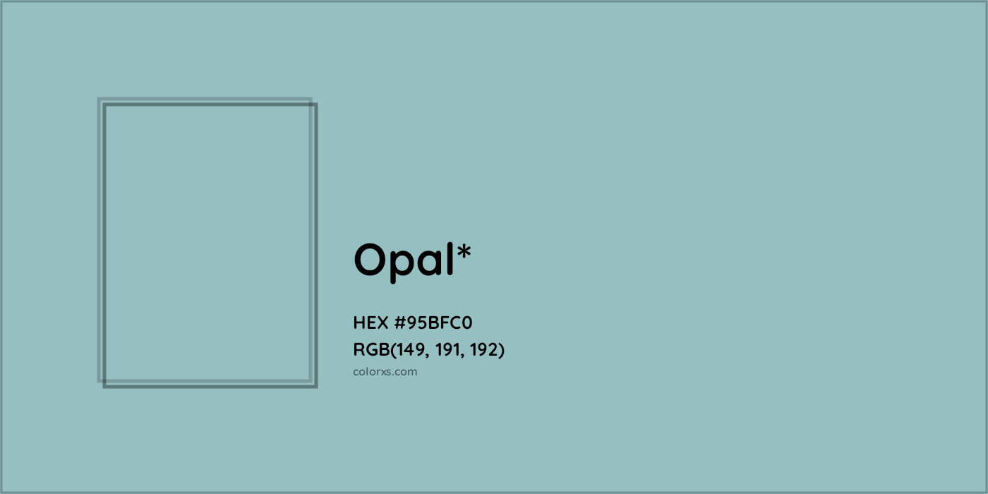 HEX #95BFC0 Color Name, Color Code, Palettes, Similar Paints, Images