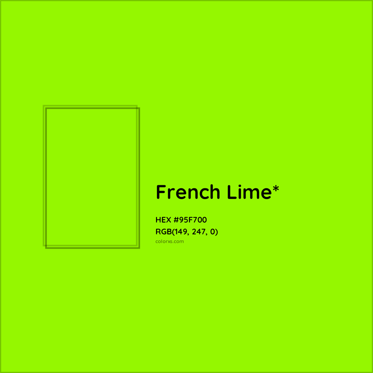 #95F700 hex color. RGB, RYB, CMYK, HSL, HSV codes and color conversions. Matching color names, palettes, paints.