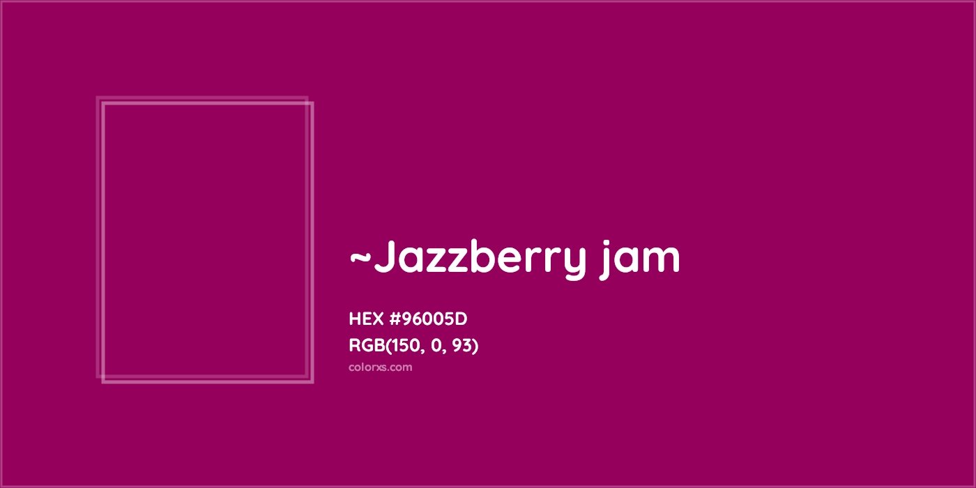 HEX #96005D Color Name, Color Code, Palettes, Similar Paints, Images