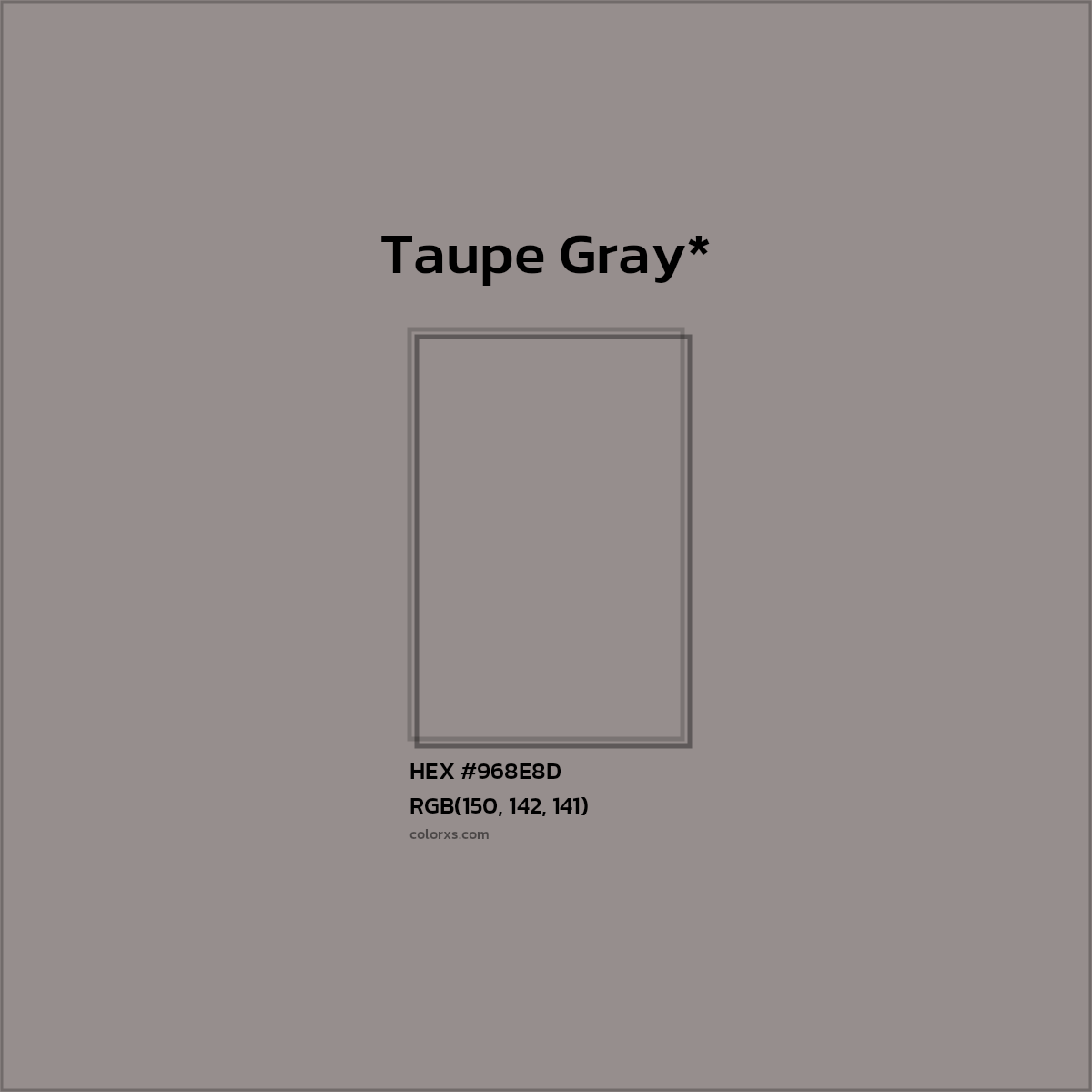 HEX #968E8D Color Name, Color Code, Palettes, Similar Paints, Images