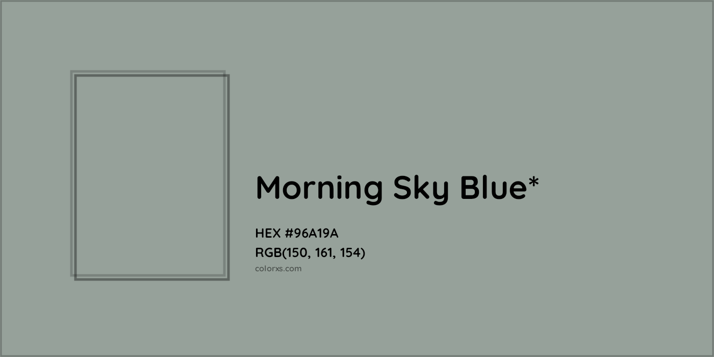 HEX #96A19A Color Name, Color Code, Palettes, Similar Paints, Images