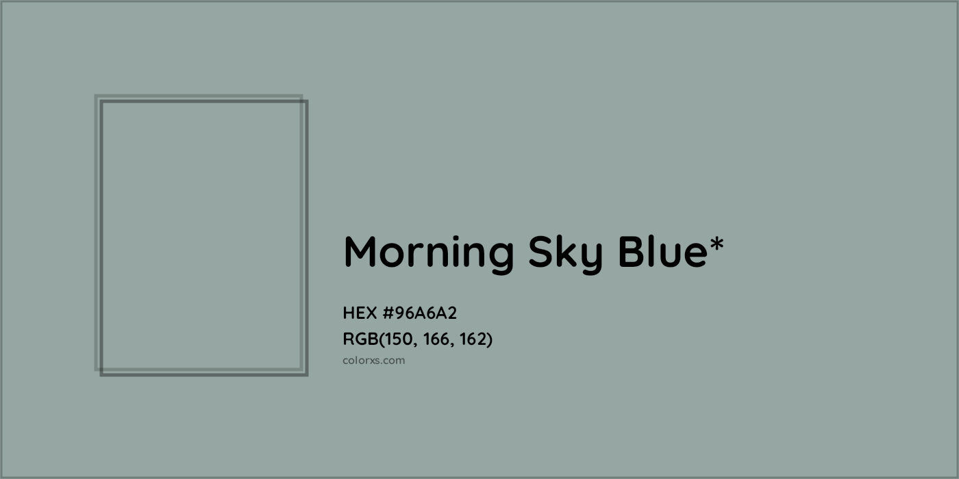 HEX #96A6A2 Color Name, Color Code, Palettes, Similar Paints, Images