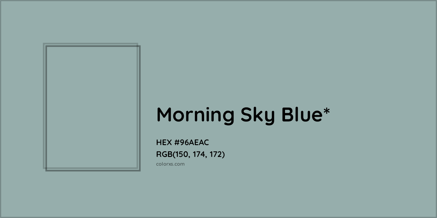 HEX #96AEAC Color Name, Color Code, Palettes, Similar Paints, Images