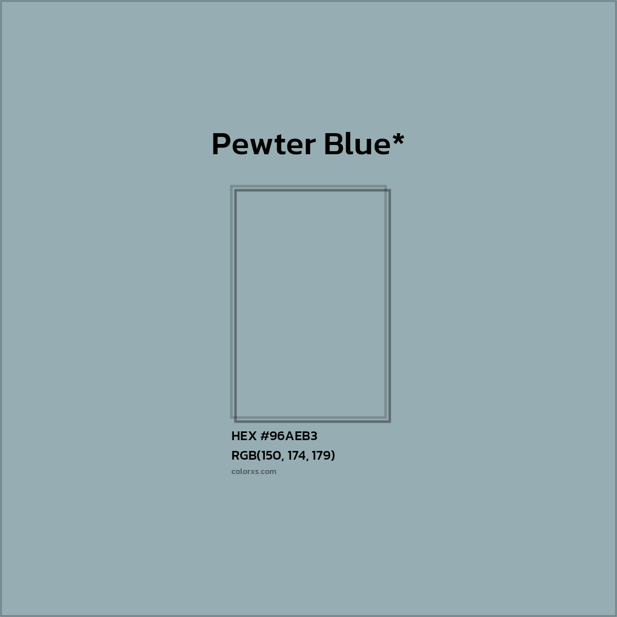 HEX #96AEB3 Color Name, Color Code, Palettes, Similar Paints, Images