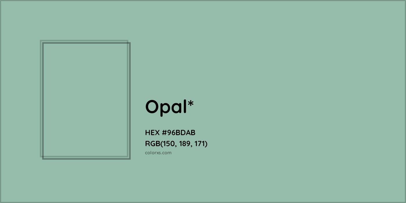 HEX #96BDAB Color Name, Color Code, Palettes, Similar Paints, Images