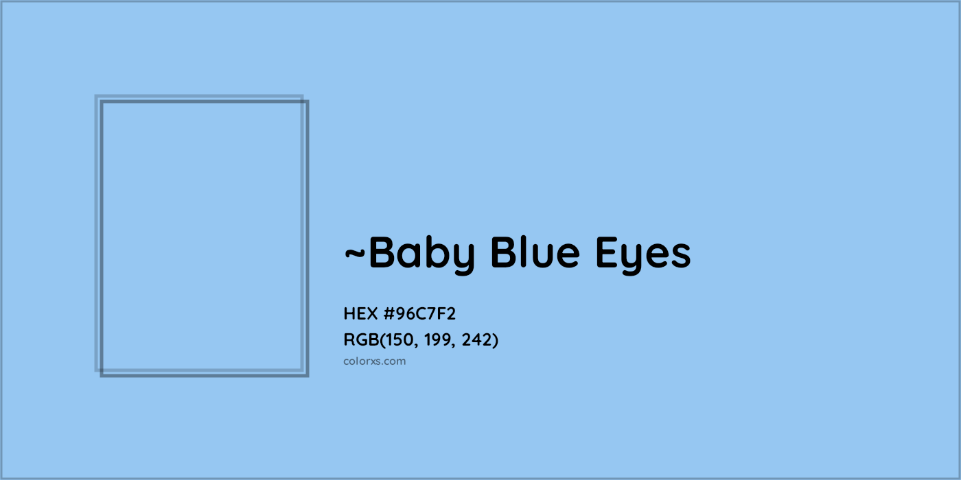 HEX #96C7F2 Color Name, Color Code, Palettes, Similar Paints, Images