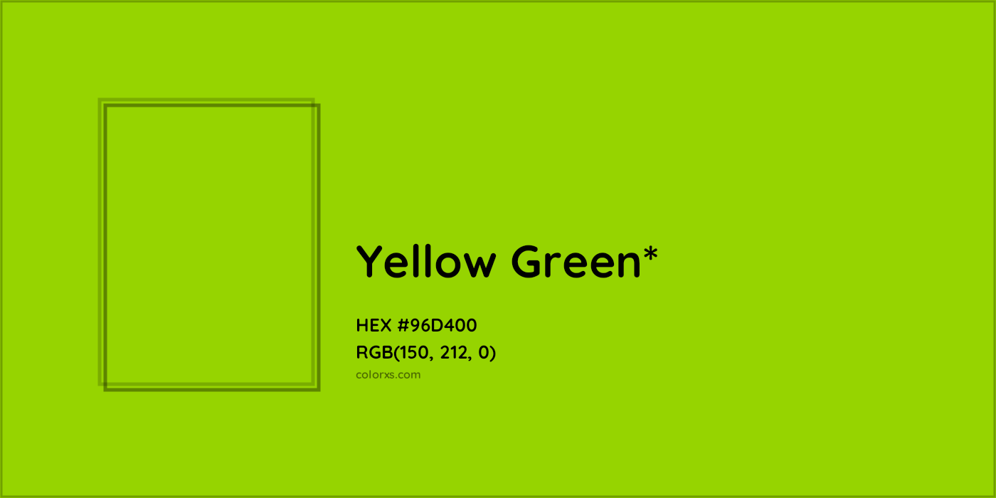 HEX #96D400 Color Name, Color Code, Palettes, Similar Paints, Images