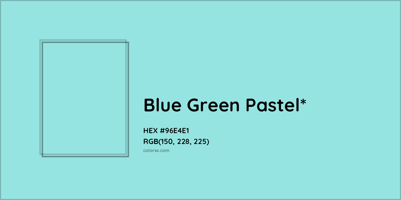 HEX #96E4E1 Color Name, Color Code, Palettes, Similar Paints, Images