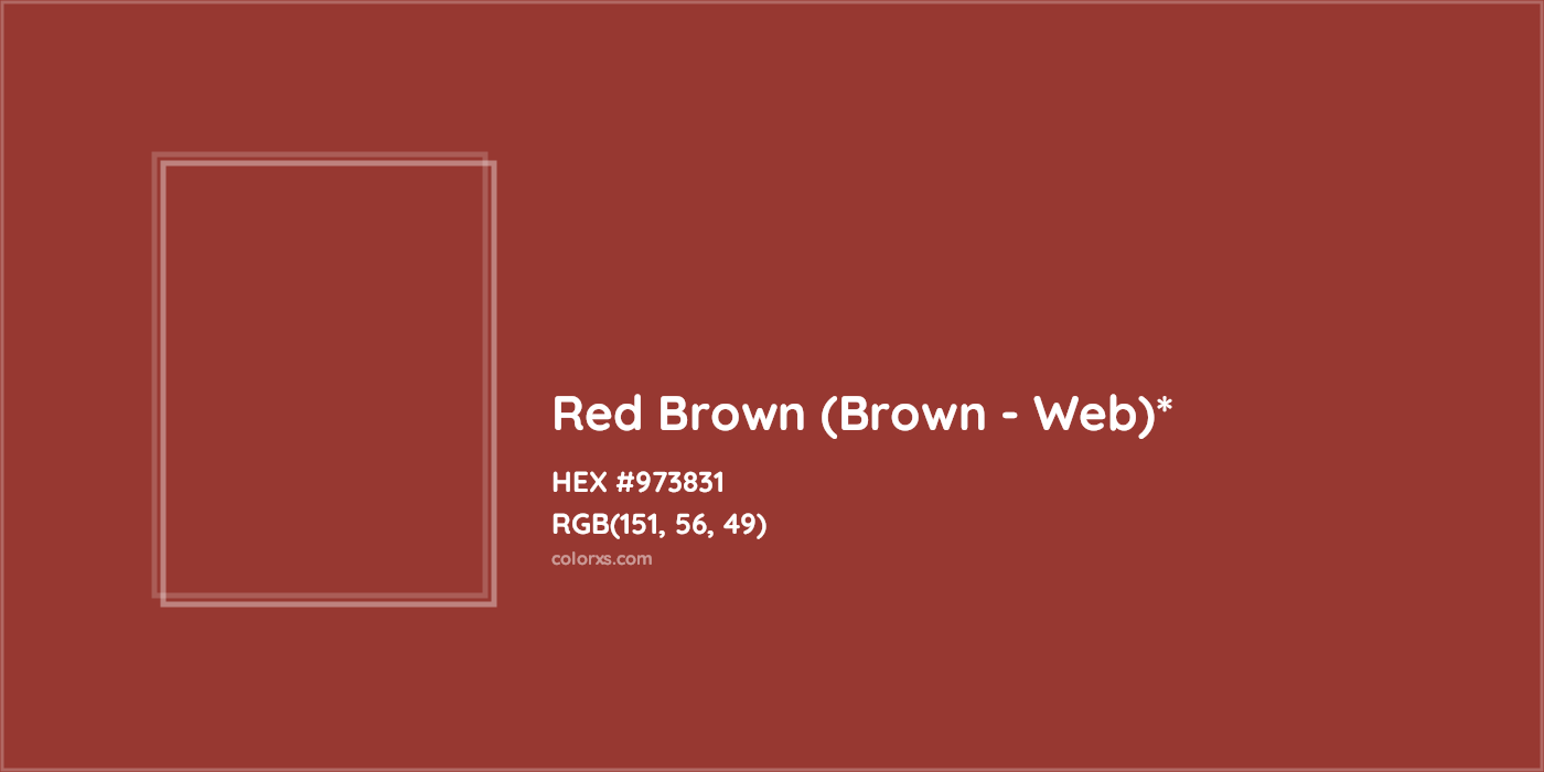 HEX #973831 Color Name, Color Code, Palettes, Similar Paints, Images