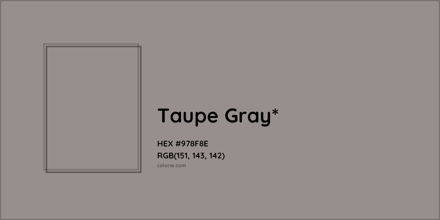 HEX #978F8E Color Name, Color Code, Palettes, Similar Paints, Images