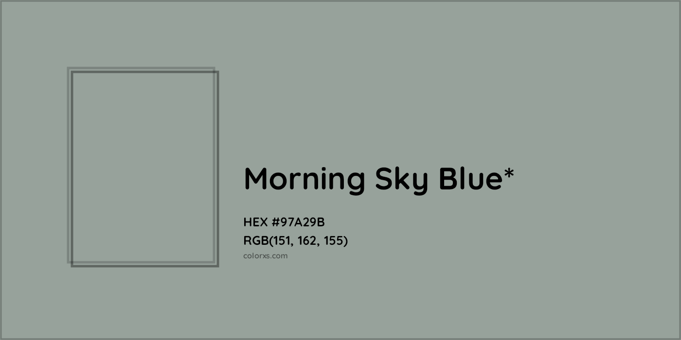 HEX #97A29B Color Name, Color Code, Palettes, Similar Paints, Images