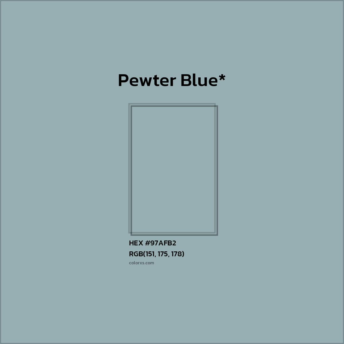 HEX #97AFB2 Color Name, Color Code, Palettes, Similar Paints, Images