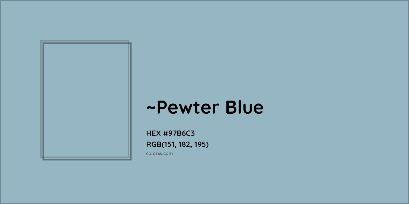 HEX #97B6C3 Color Name, Color Code, Palettes, Similar Paints, Images
