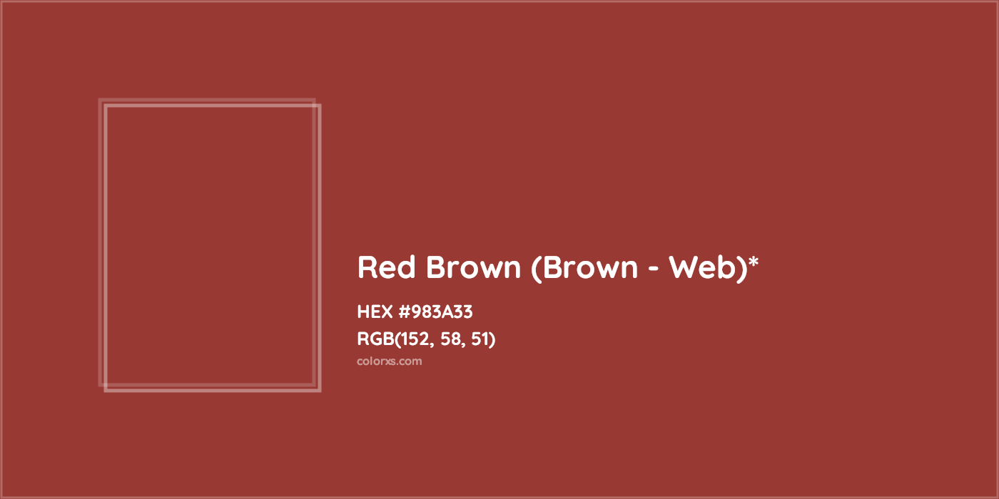 HEX #983A33 Color Name, Color Code, Palettes, Similar Paints, Images