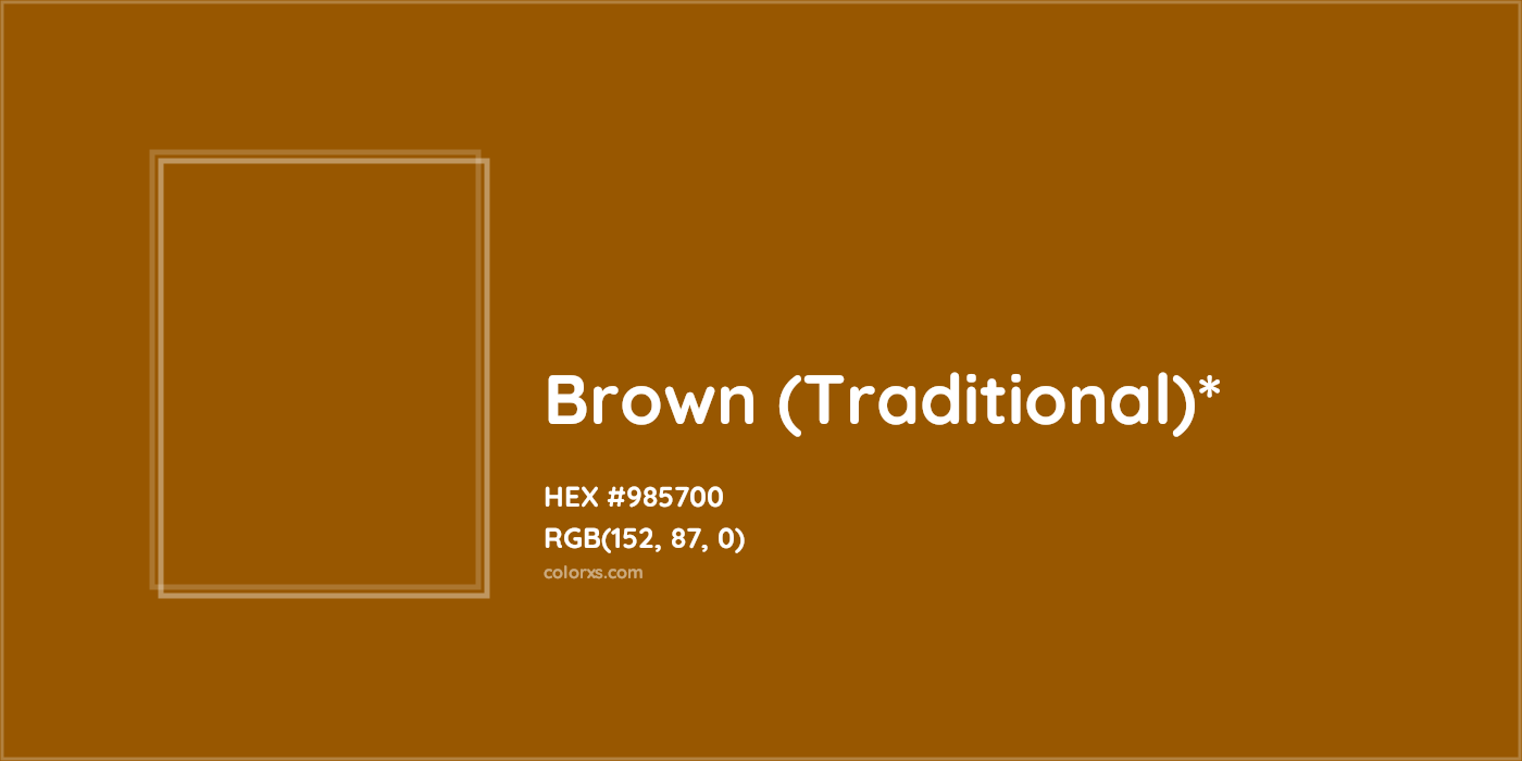 HEX #985700 Color Name, Color Code, Palettes, Similar Paints, Images