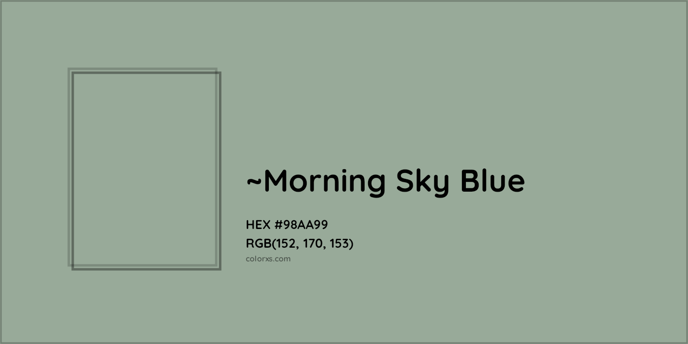 HEX #98AA99 Color Name, Color Code, Palettes, Similar Paints, Images