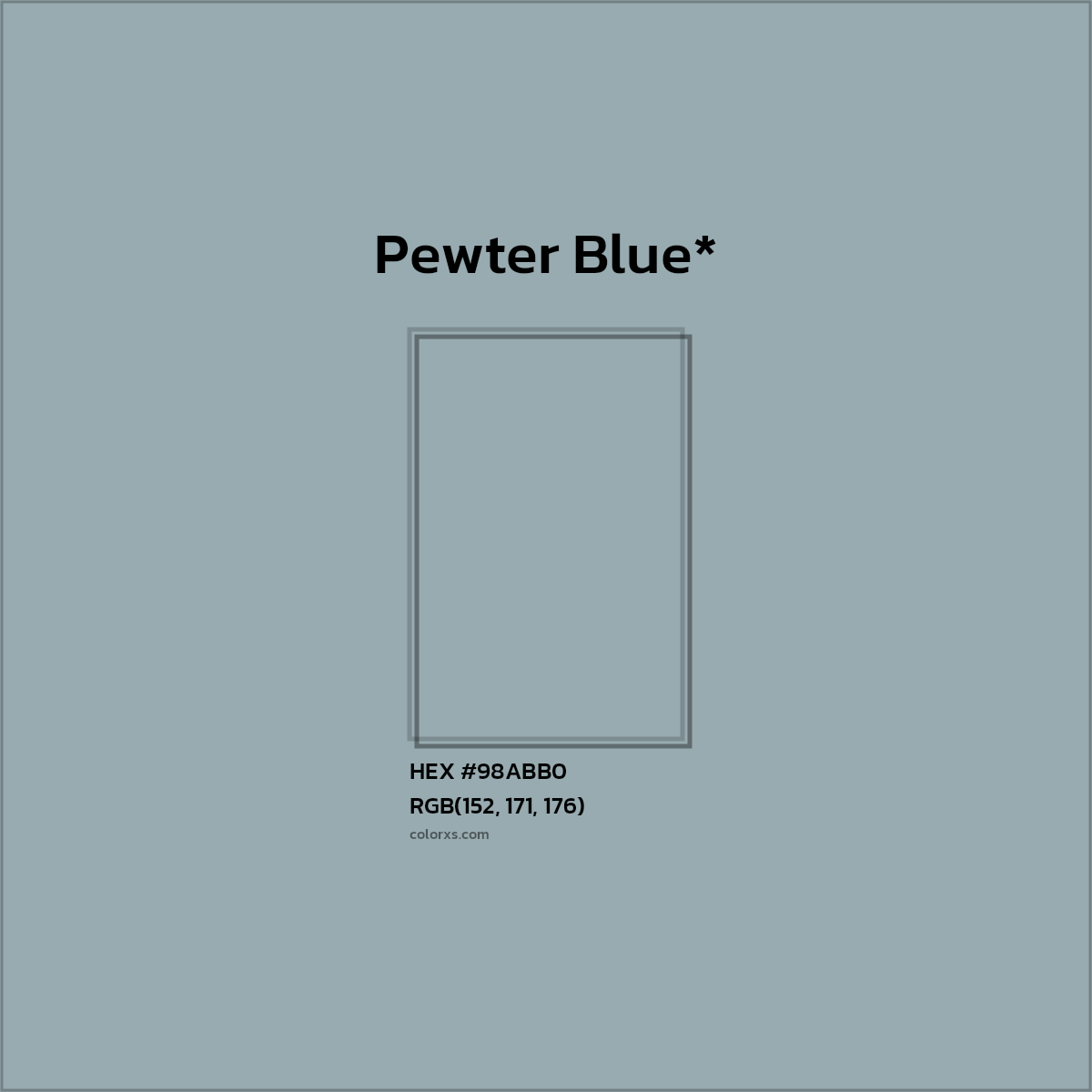 HEX #98ABB0 Color Name, Color Code, Palettes, Similar Paints, Images