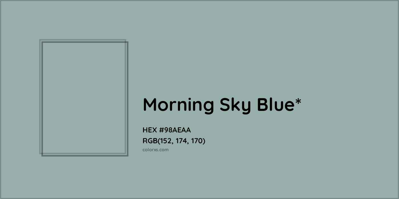 HEX #98AEAA Color Name, Color Code, Palettes, Similar Paints, Images
