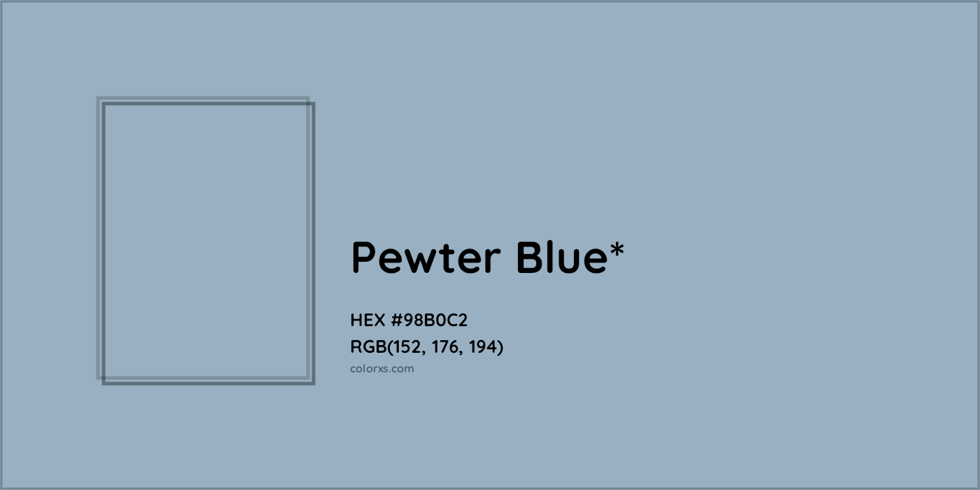 HEX #98B0C2 Color Name, Color Code, Palettes, Similar Paints, Images