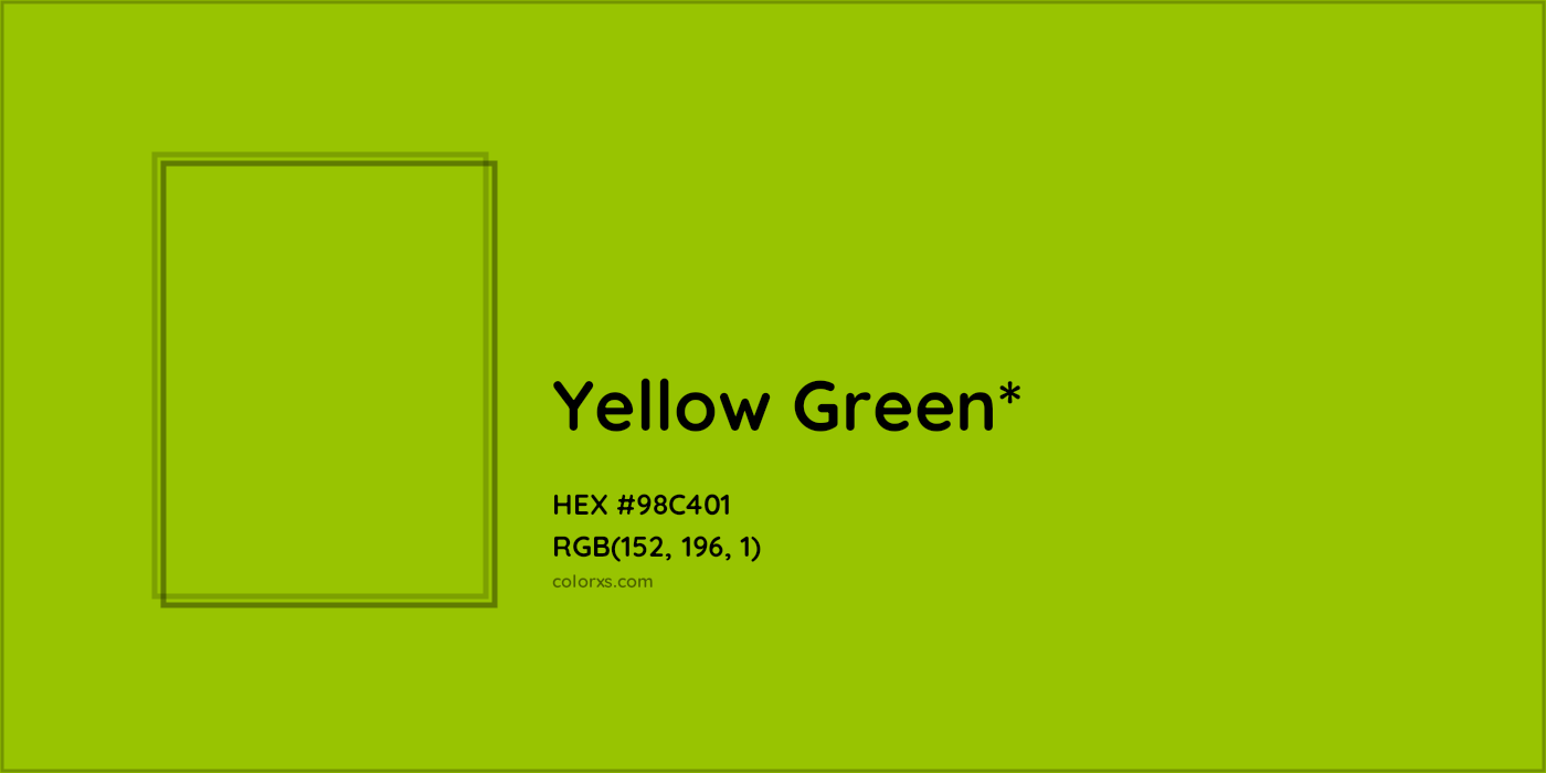 HEX #98C401 Color Name, Color Code, Palettes, Similar Paints, Images