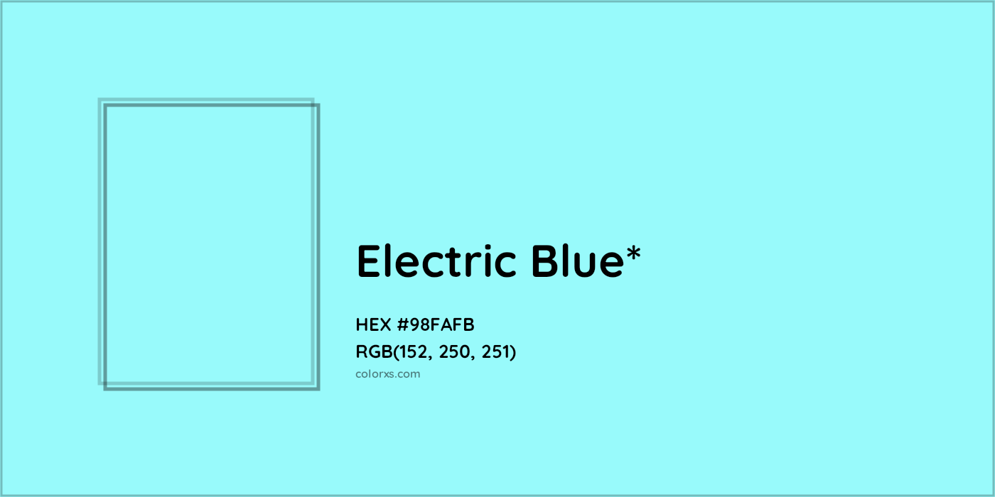HEX #98FAFB Color Name, Color Code, Palettes, Similar Paints, Images