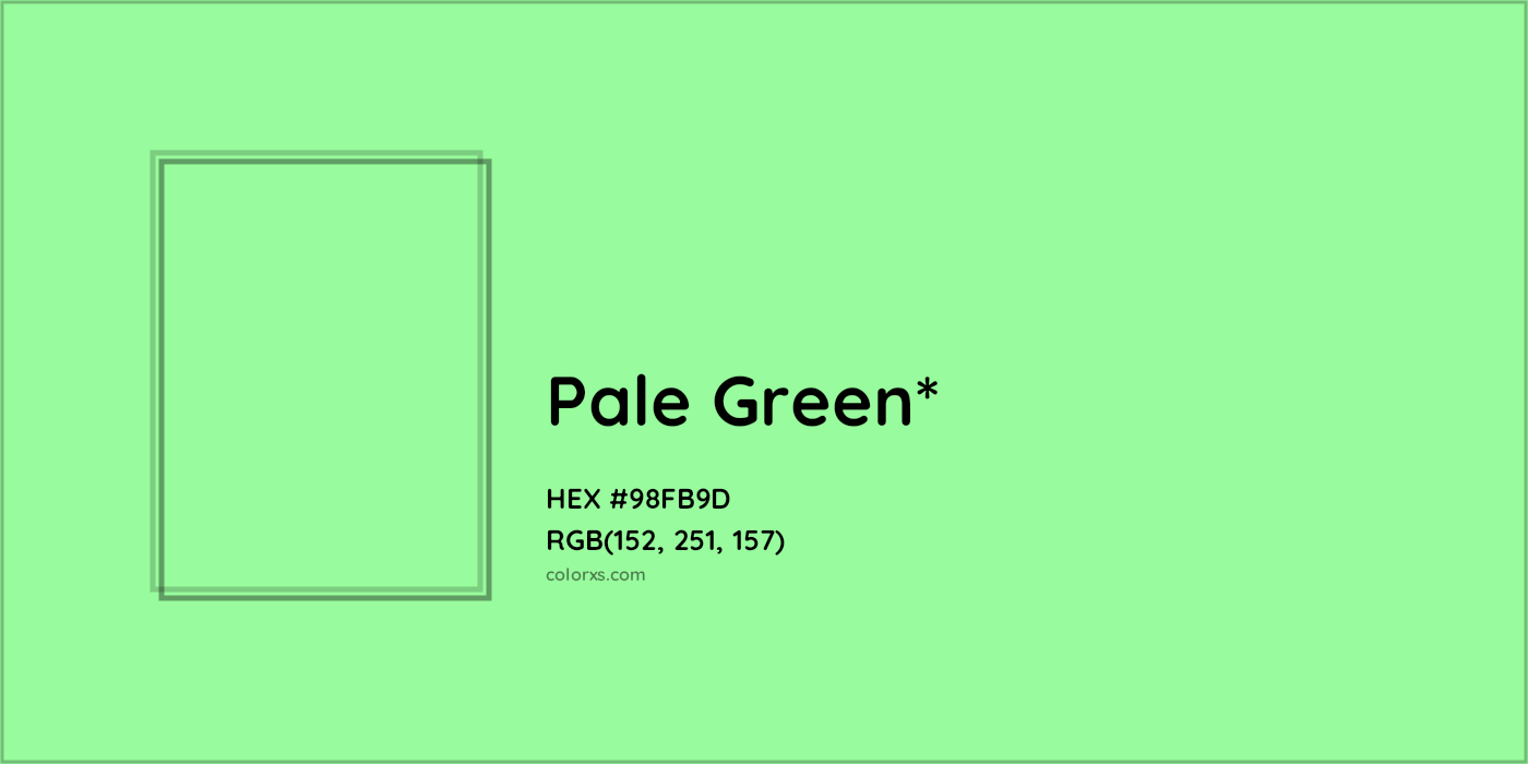 HEX #98FB9D Color Name, Color Code, Palettes, Similar Paints, Images