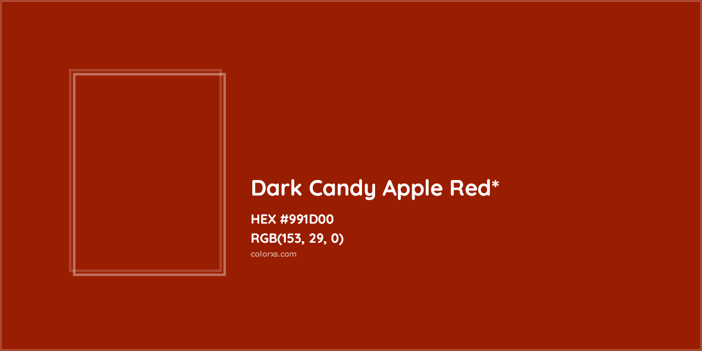 HEX #991D00 Color Name, Color Code, Palettes, Similar Paints, Images