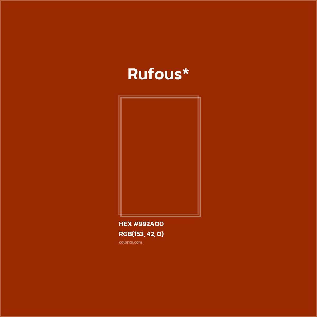 HEX #992A00 Color Name, Color Code, Palettes, Similar Paints, Images