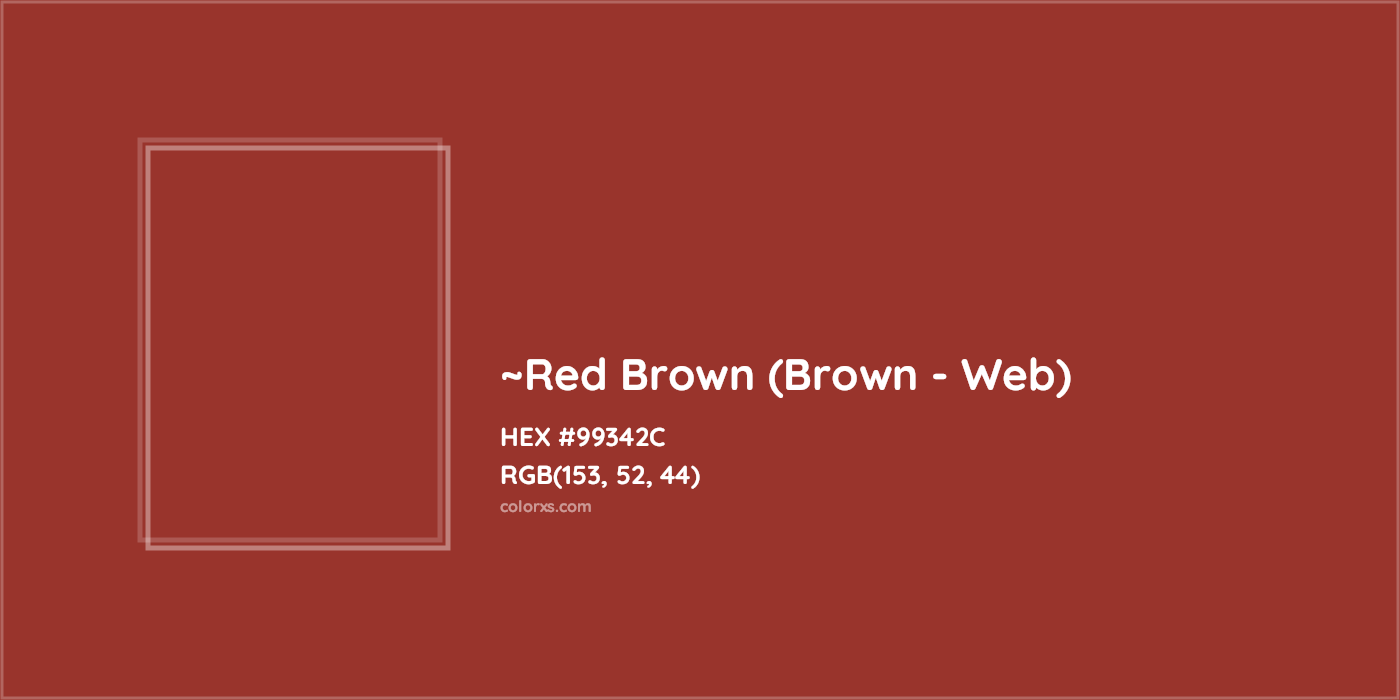 HEX #99342C Color Name, Color Code, Palettes, Similar Paints, Images