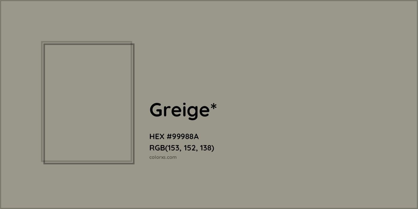 HEX #99988A Color Name, Color Code, Palettes, Similar Paints, Images