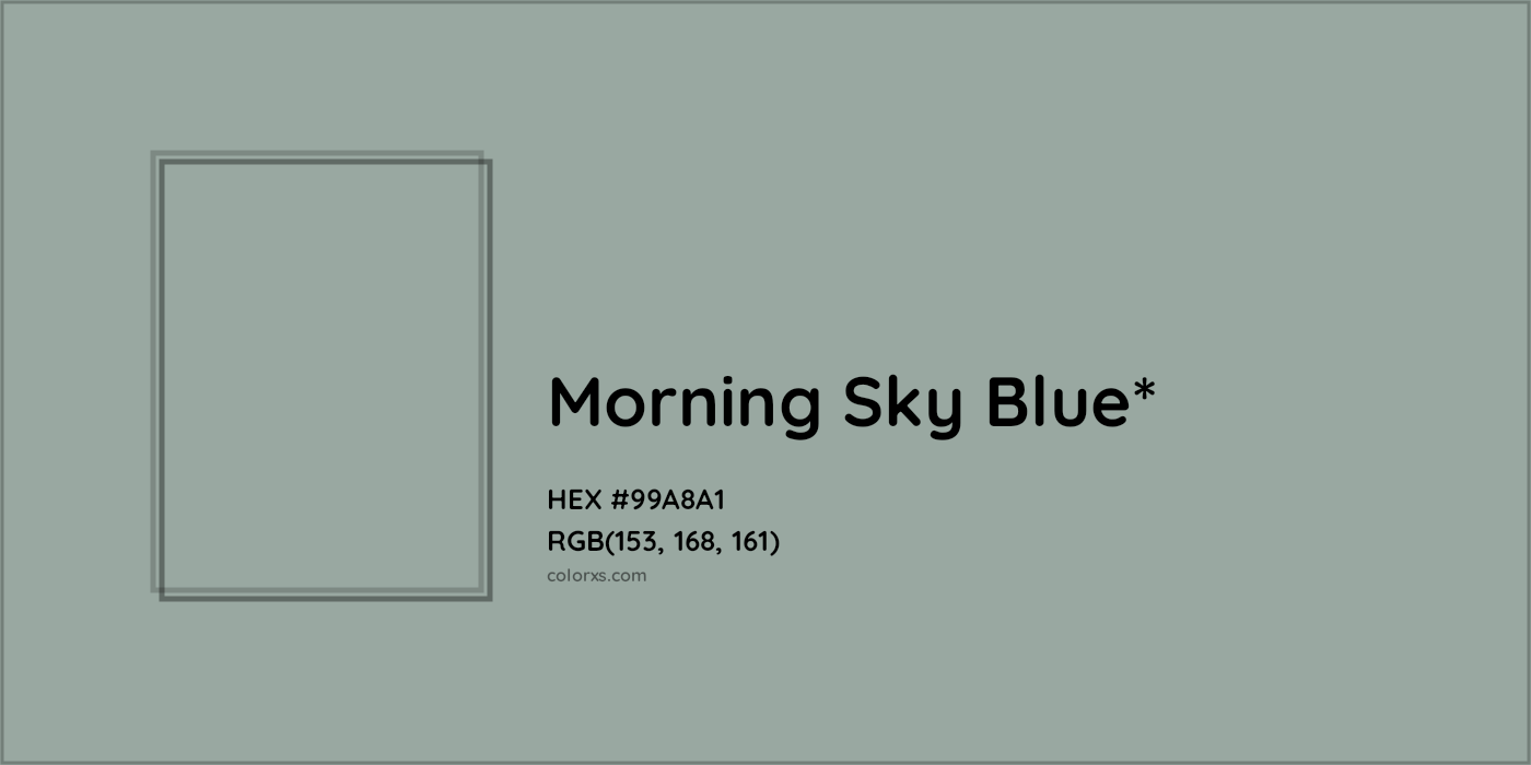 HEX #99A8A1 Color Name, Color Code, Palettes, Similar Paints, Images