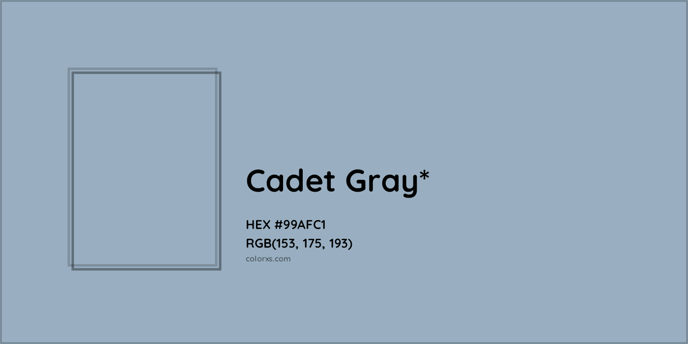 HEX #99AFC1 Color Name, Color Code, Palettes, Similar Paints, Images