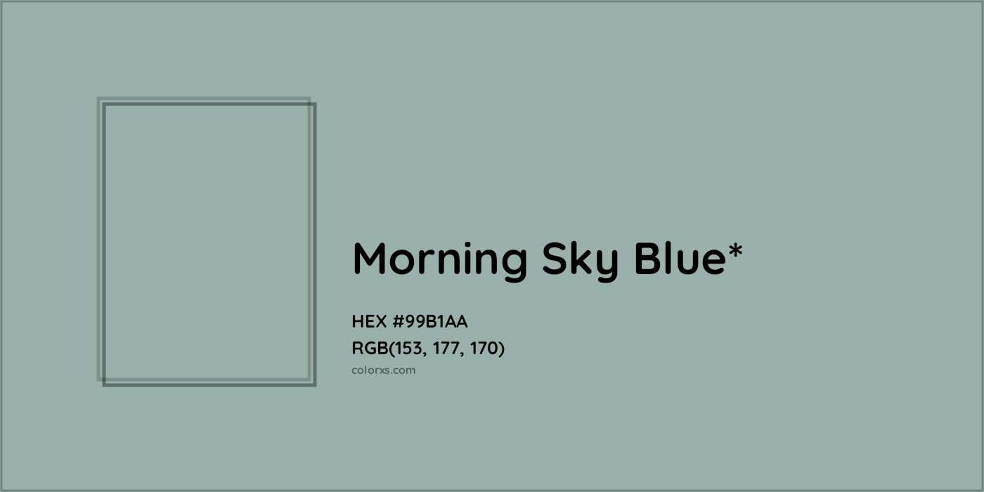 HEX #99B1AA Color Name, Color Code, Palettes, Similar Paints, Images
