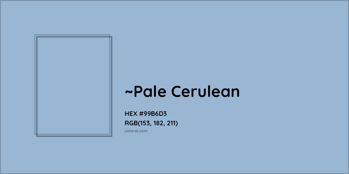 HEX #99B6D3 Color Name, Color Code, Palettes, Similar Paints, Images