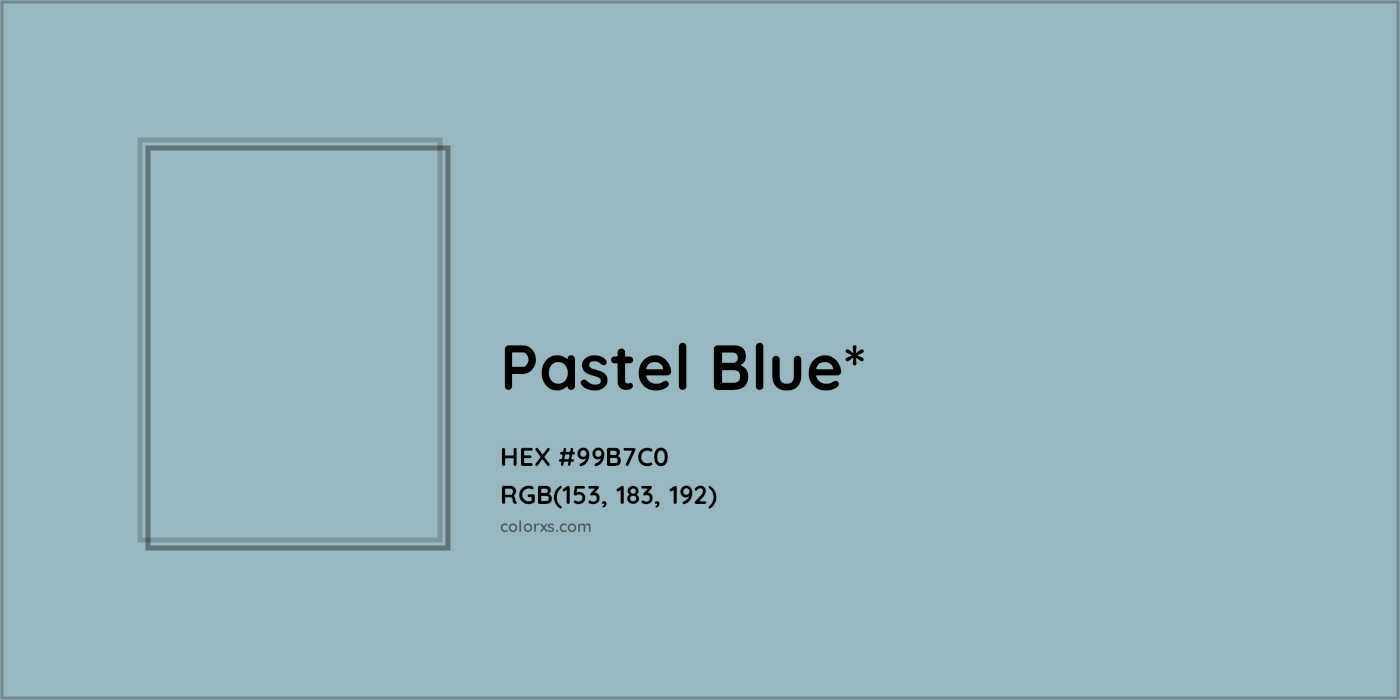 HEX #99B7C0 Color Name, Color Code, Palettes, Similar Paints, Images