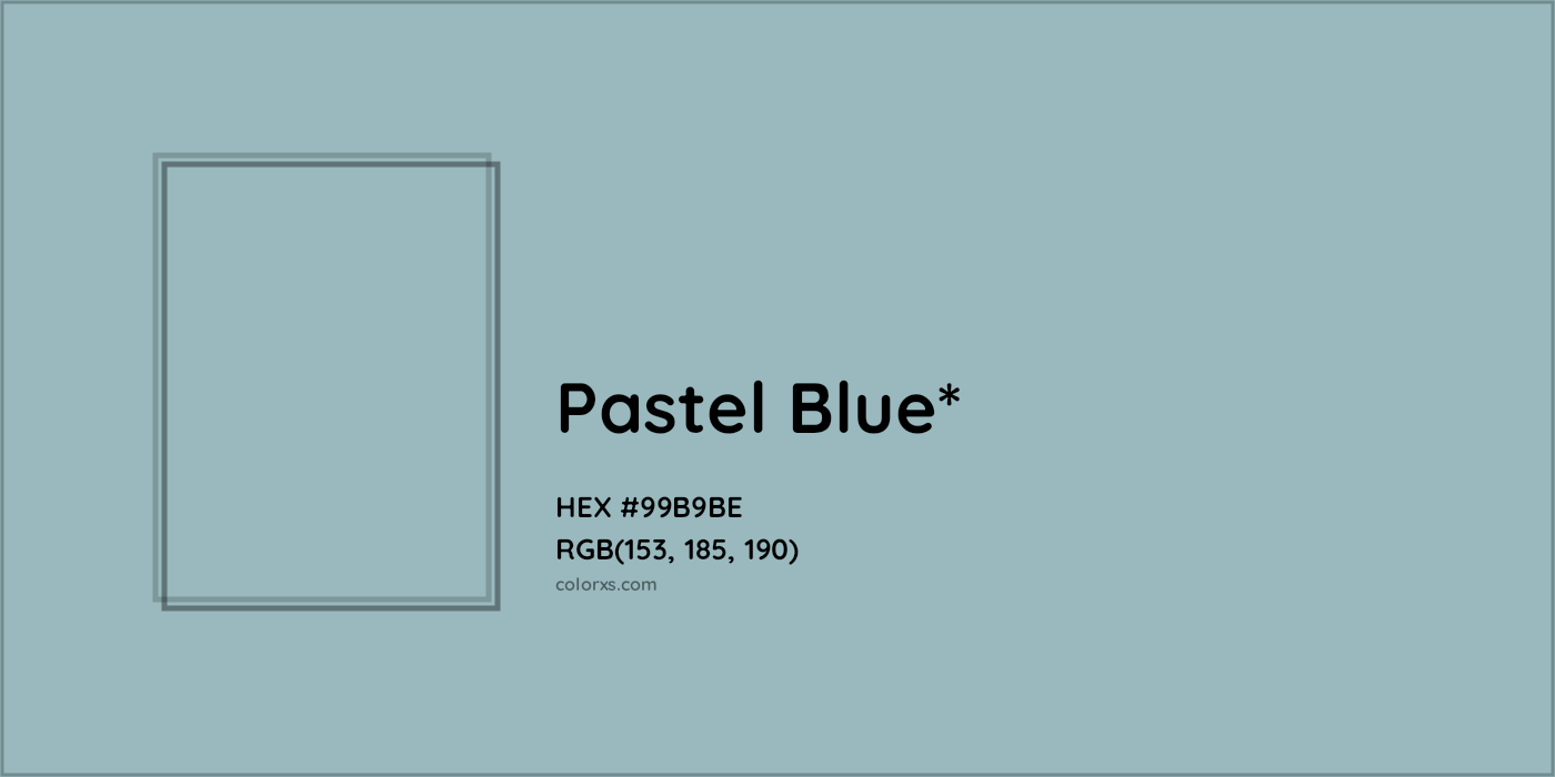 HEX #99B9BE Color Name, Color Code, Palettes, Similar Paints, Images