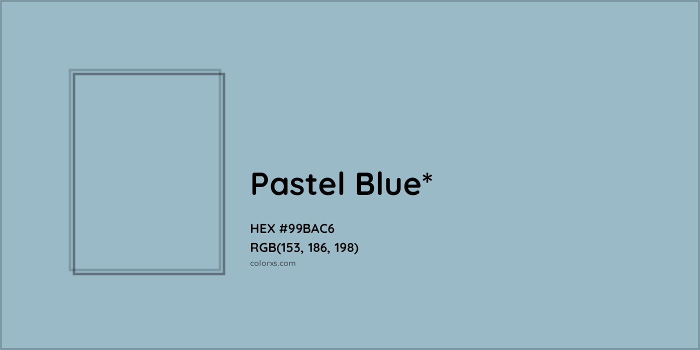 HEX #99BAC6 Color Name, Color Code, Palettes, Similar Paints, Images