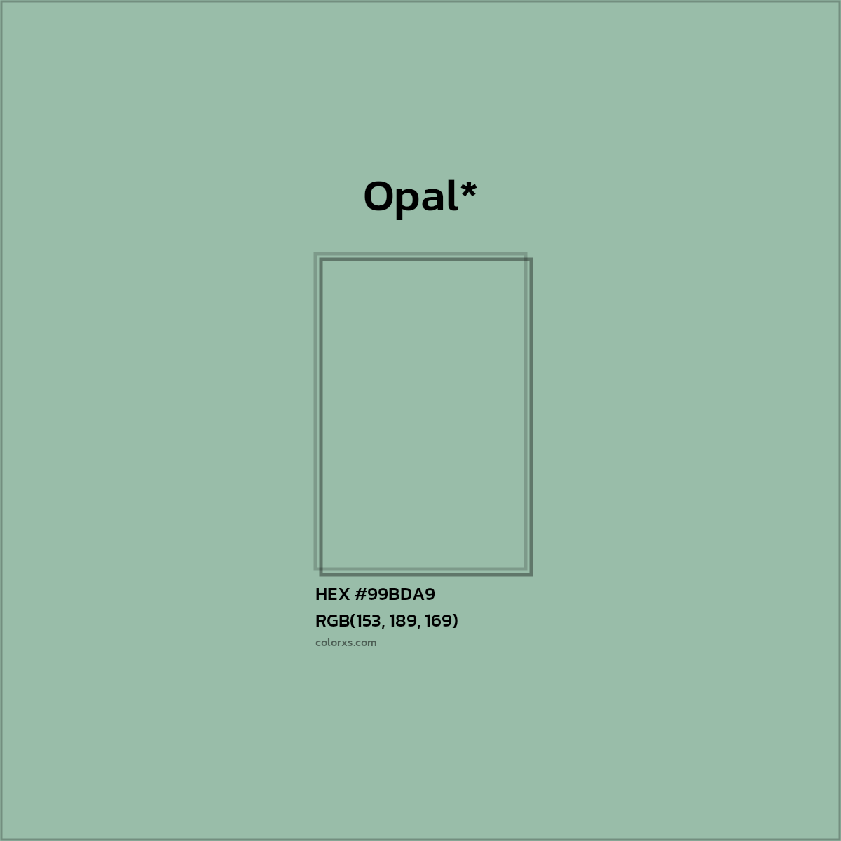 HEX #99BDA9 Color Name, Color Code, Palettes, Similar Paints, Images