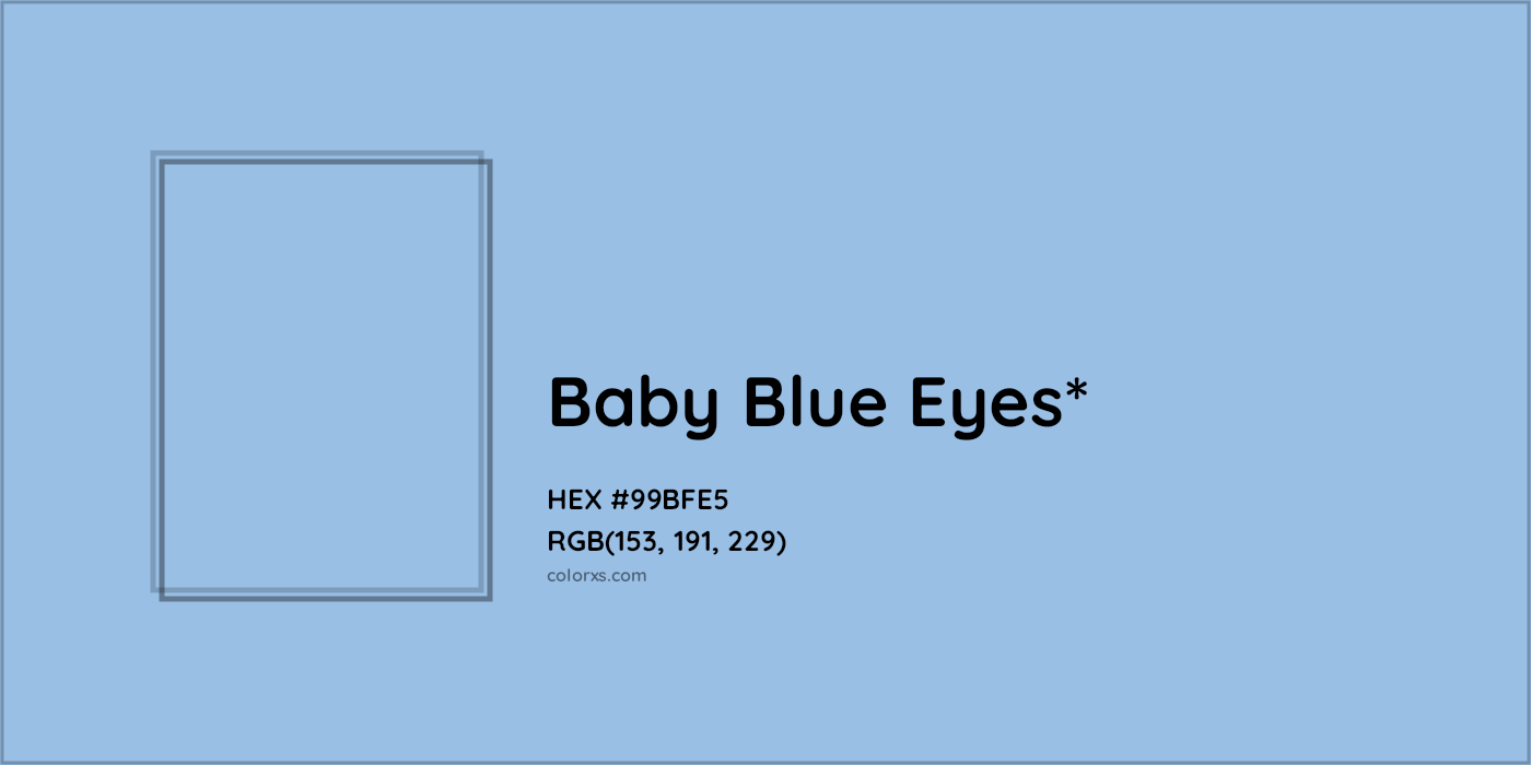HEX #99BFE5 Color Name, Color Code, Palettes, Similar Paints, Images