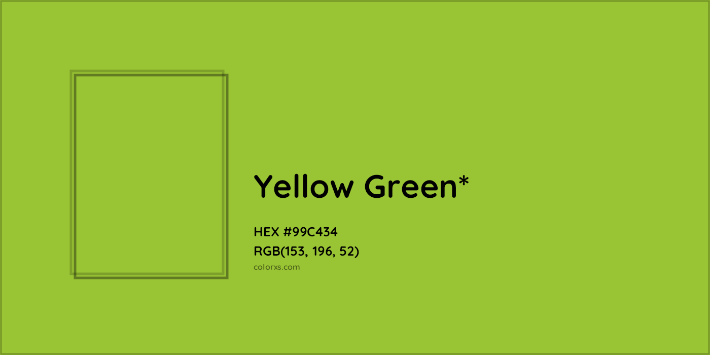 HEX #99C434 Color Name, Color Code, Palettes, Similar Paints, Images