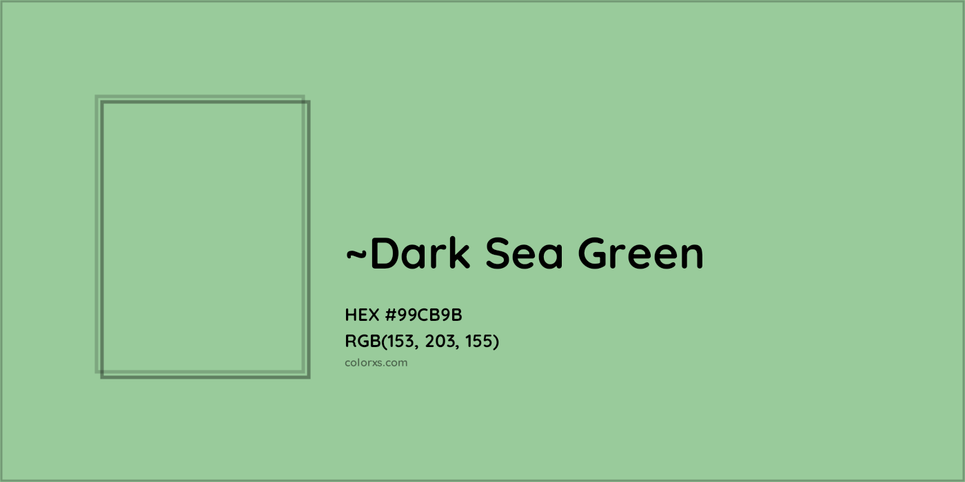 HEX #99CB9B Color Name, Color Code, Palettes, Similar Paints, Images