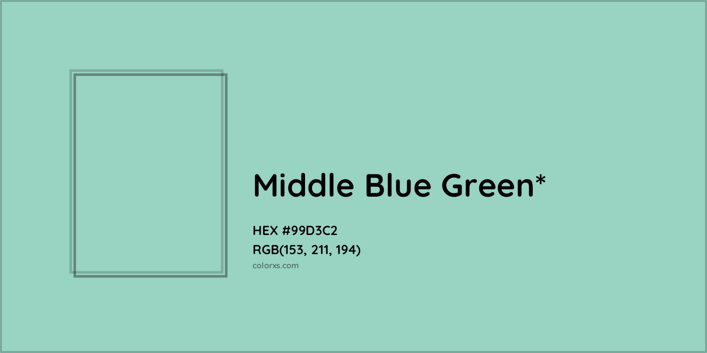 HEX #99D3C2 Color Name, Color Code, Palettes, Similar Paints, Images