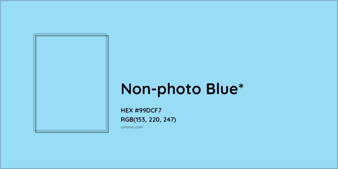HEX #99DCF7 Color Name, Color Code, Palettes, Similar Paints, Images
