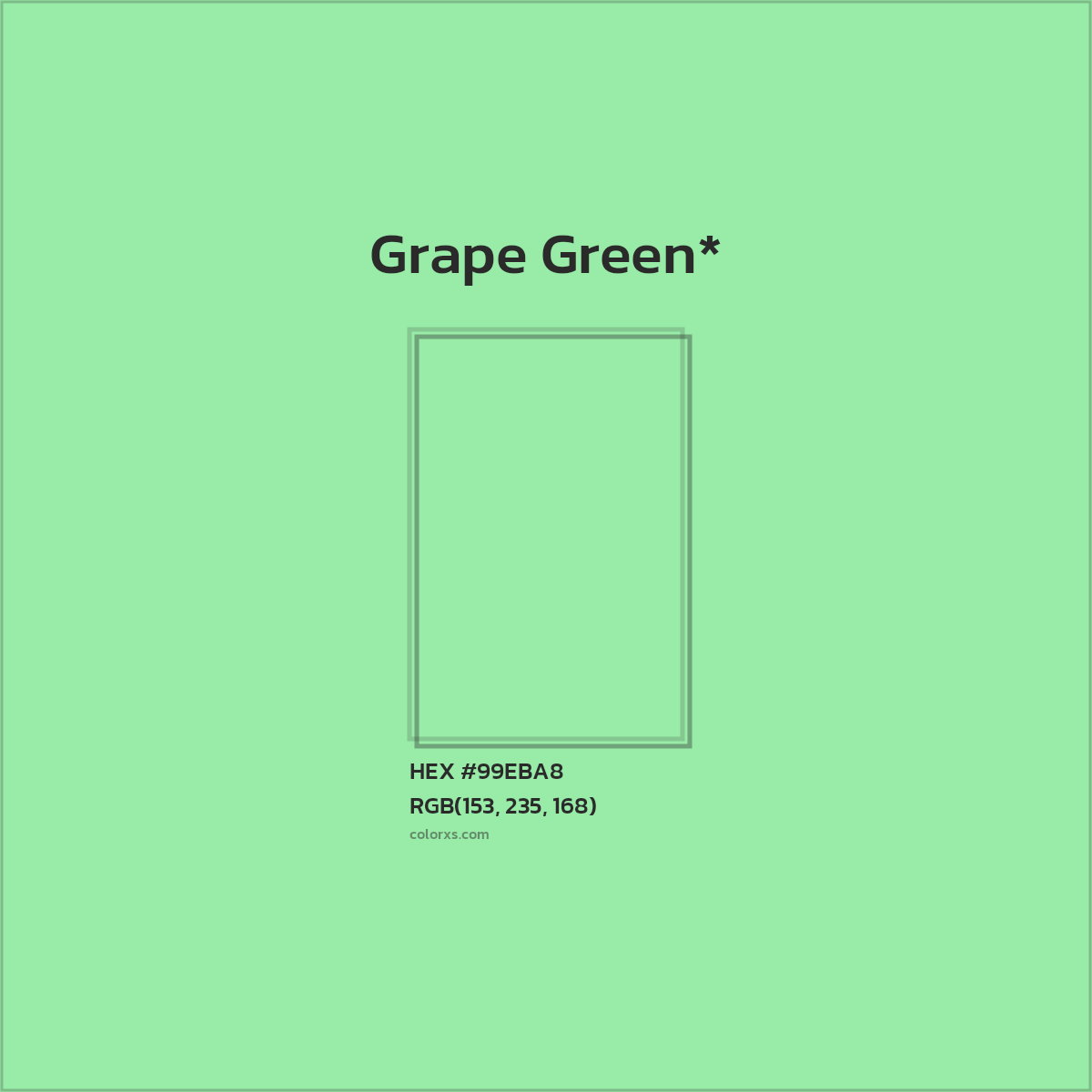 HEX #99EBA8 Color Name, Color Code, Palettes, Similar Paints, Images