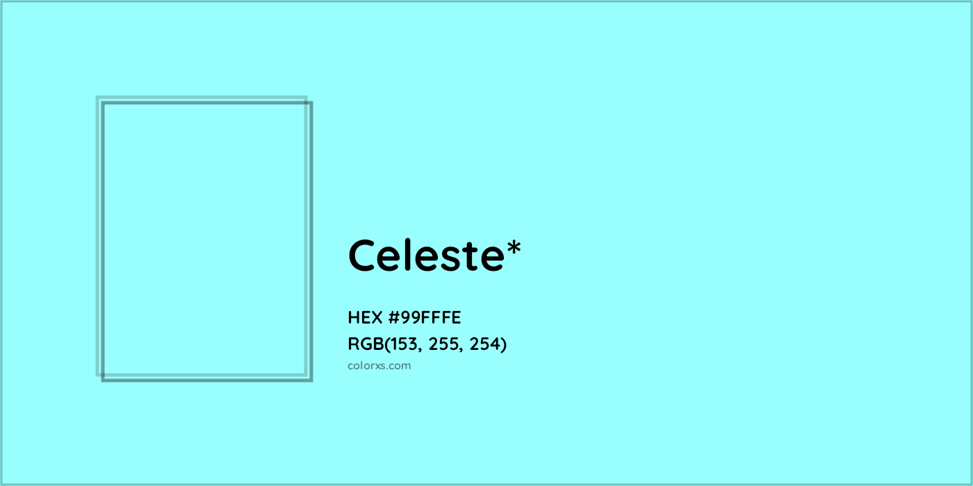 HEX #99FFFE Color Name, Color Code, Palettes, Similar Paints, Images