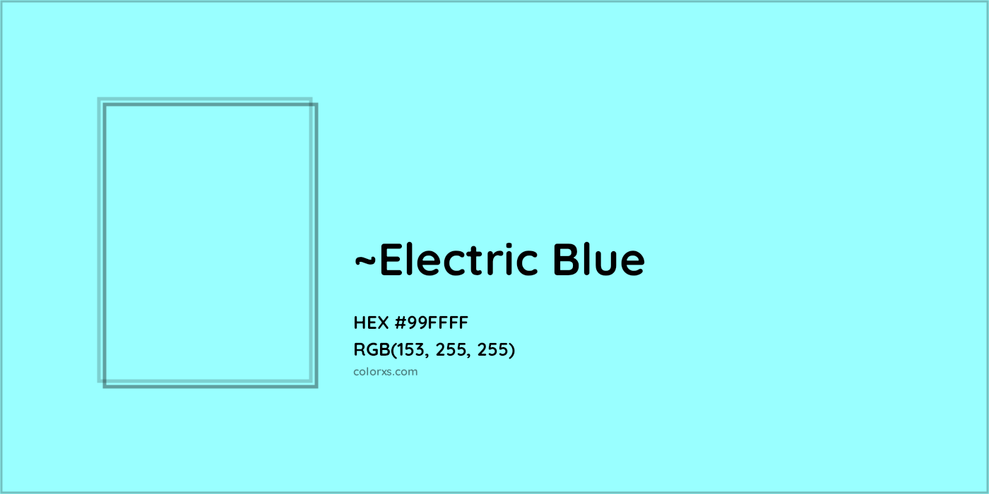 HEX #99FFFF Color Name, Color Code, Palettes, Similar Paints, Images