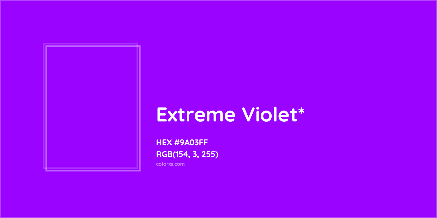 HEX #9A03FF Color Name, Color Code, Palettes, Similar Paints, Images