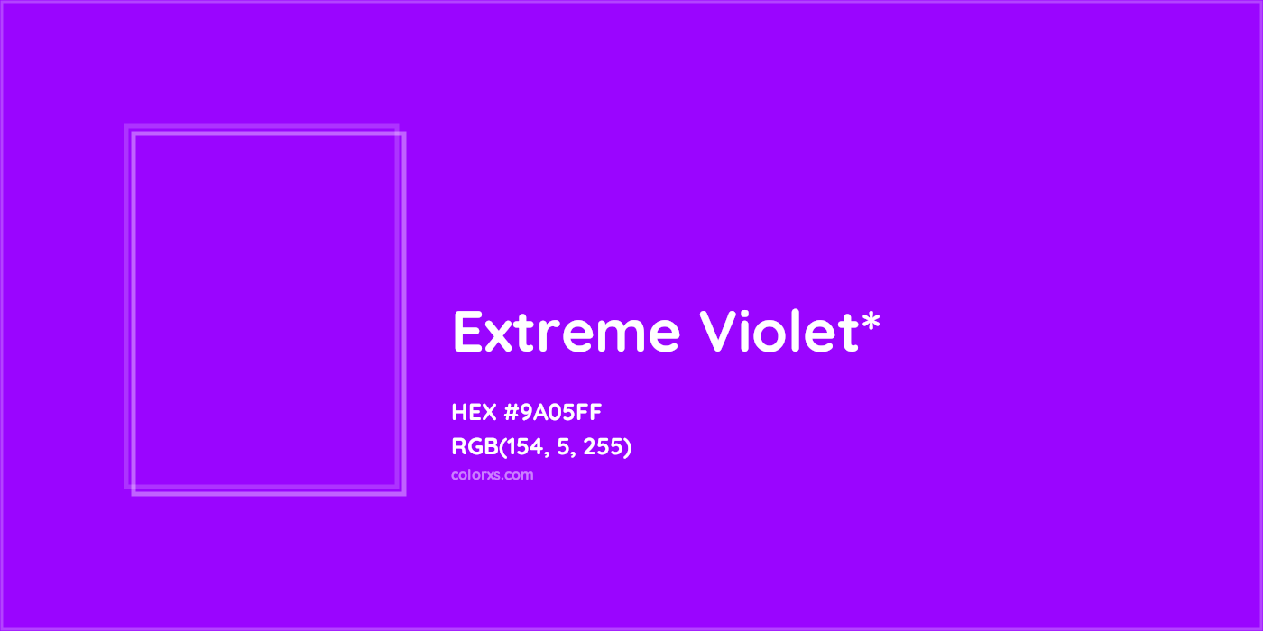 HEX #9A05FF Color Name, Color Code, Palettes, Similar Paints, Images