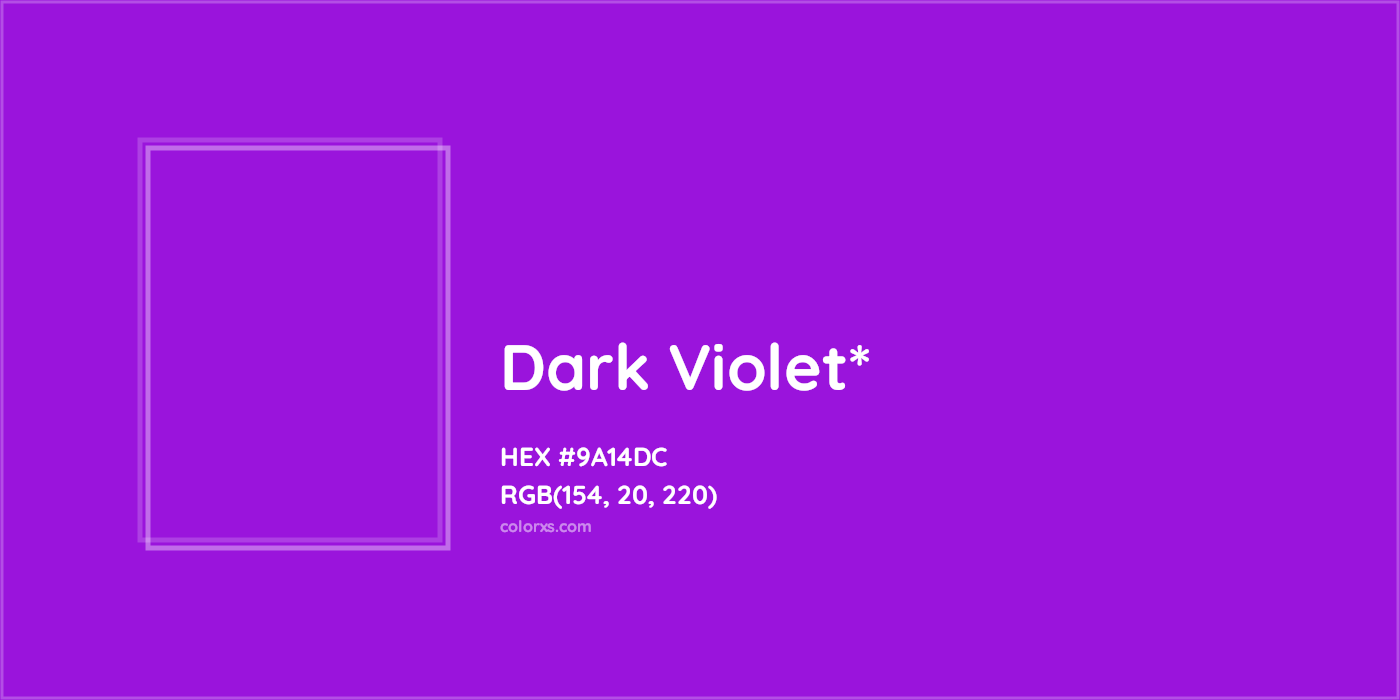 HEX #9A14DC Color Name, Color Code, Palettes, Similar Paints, Images