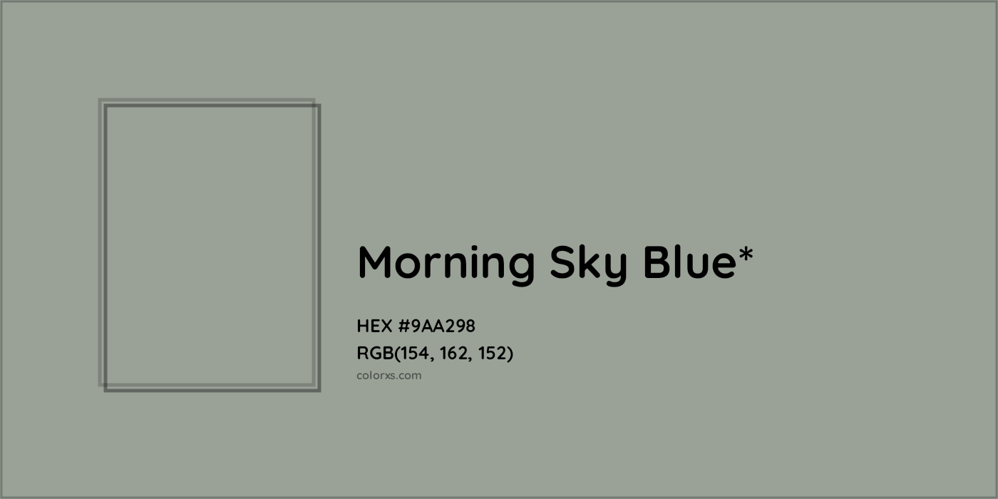 HEX #9AA298 Color Name, Color Code, Palettes, Similar Paints, Images